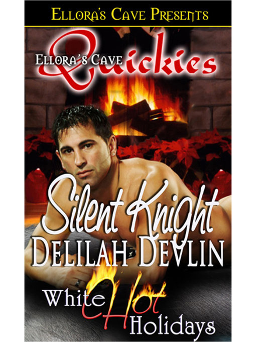 Title details for Silent Knight by Delilah Devlin - Available